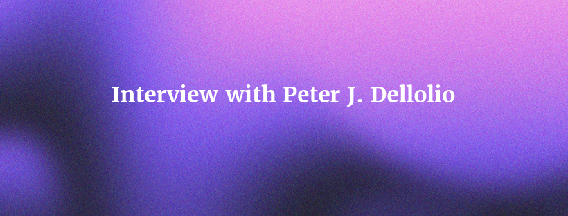 Peter Dellolio Interview