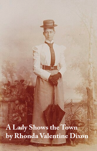 A Lady Shows the Town